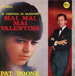 Mai, Mai, Mai Valentina