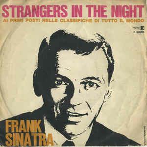Strangers In The Night - Vinile 7'' di Frank Sinatra