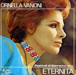 Eternità - Vinile 7'' di Ornella Vanoni