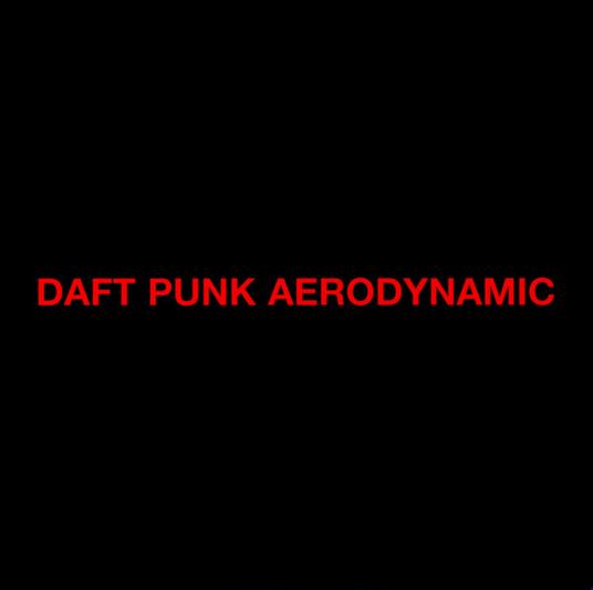 Aerodynamic - CD Audio di Daft Punk
