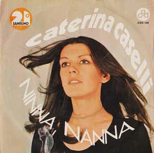 Ninna, Nanna - Vinile 7'' di Caterina Caselli