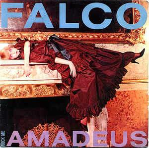 Rock Me Amadeus - Vinile 7'' di Falco