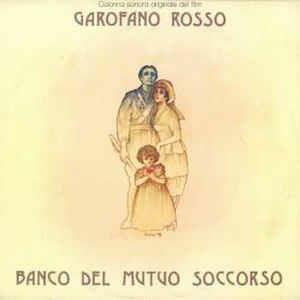 Garofano Rosso (Colonna Sonora Originale Del Film) - Vinile LP di Banco del Mutuo Soccorso