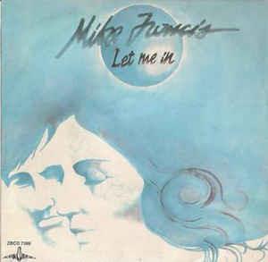 Let Me In - Vinile 7'' di Mike Francis