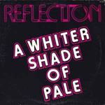 A Whiter Shade Of Pale