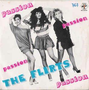 Passion - Vinile 7'' di Flirts