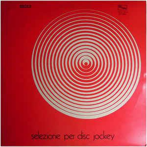 Selezione Per Disc-Jockey - Vinile LP
