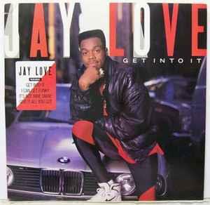 Get Into It - Vinile LP di Jay Love