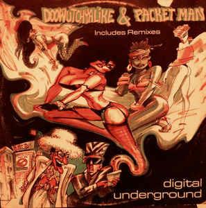 Doowutchyalike / Packet Man - Vinile LP di Digital Underground