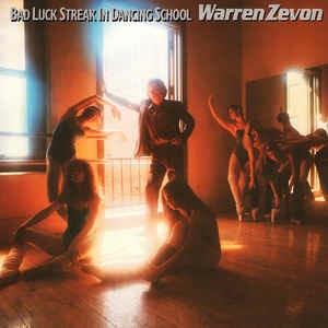Bad Luck Streak In Dancing School - Vinile LP di Warren Zevon