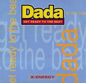 Get Ready To The Beat - Vinile LP di Dada