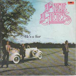 He's A Liar - Vinile 7'' di Bee Gees
