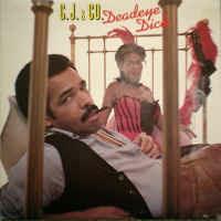 Deadeye Dick - Vinile LP di C.J. & Co