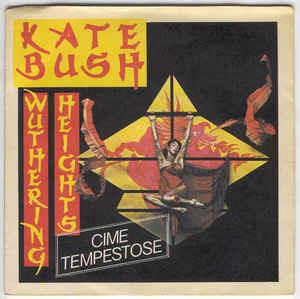 Wuthering Heights (Cime Tempestose) - Vinile 7'' di Kate Bush