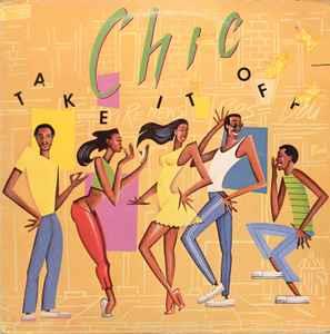 Take It Off - Vinile LP di Chic