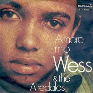 Amore Mio - Vinile 7'' di Wess & the Airedales