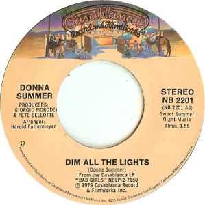 Dim All The Lights - Vinile 7'' di Donna Summer