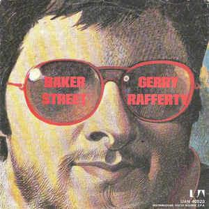 Baker Street - Vinile 7'' di Gerry Rafferty