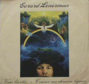 Voici Les Clés / Comme Une Chanson Bizarre - Vinile 7'' di Gérard Lenorman