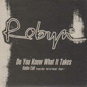Do You Know What It Takes - CD Audio di Robyn