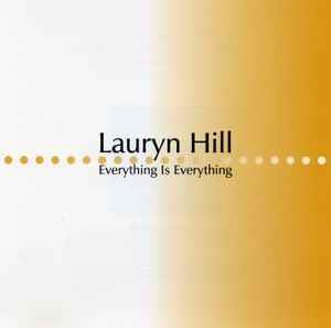 Everything Is Everything - CD Audio di Lauryn Hill