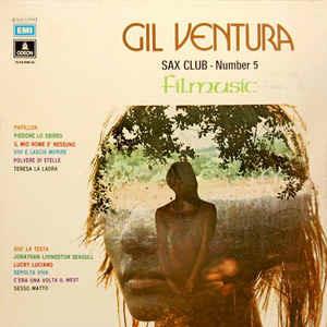 Sax Club - Number 5 (Filmusic) - Vinile LP di Gil Ventura