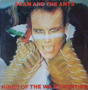 Kings Of The Wild Frontier - Vinile LP di Adam & the Ants