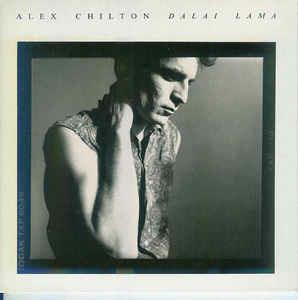 Dalai Lama - Vinile 7'' di Alex Chilton