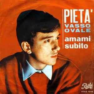 Pietà - Vinile 7'' di Vasso Ovale