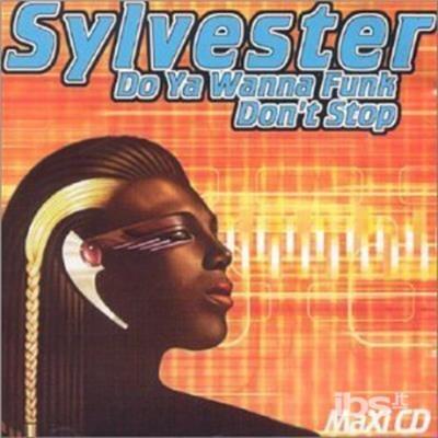 Do You Wanna Funk - Vinile LP di Sylvester