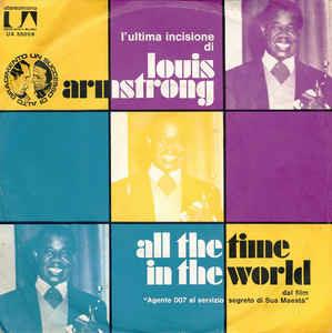 All The Time In The World - Vinile 7'' di Louis Armstrong