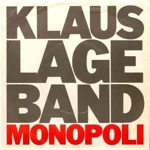 Klaus Lage Band: Monopoli - Vinile 7''