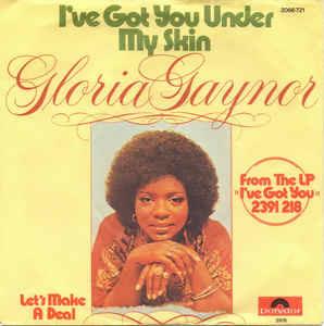 I've Got You Under My Skin - Vinile 7'' di Gloria Gaynor