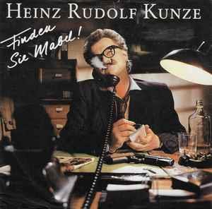 Heinz Rudolf Kunze: Finden Sie Mabel! - Vinile 7''