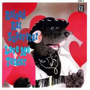 Roland Rat Superstar: Love Me Tender - Vinile 7''
