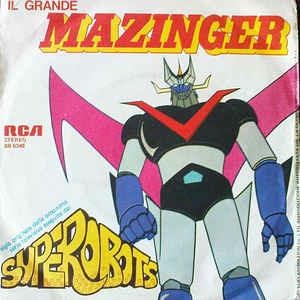Il Grande Mazinger - Vinile 7'' di Superobots