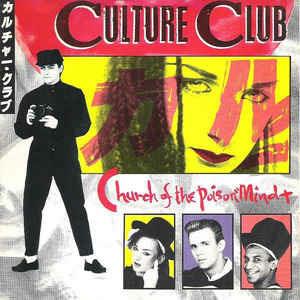 Church Of The Poison Mind - Vinile 7'' di Culture Club