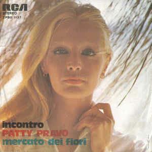 Incontro / Mercato Dei Fiori - Vinile 7'' di Patty Pravo