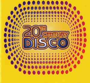 20th Century Disco (Disc One & Two) - CD Audio