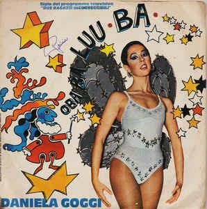 Oba-Ba-Luu-Ba - Vinile 7'' di Daniela Goggi