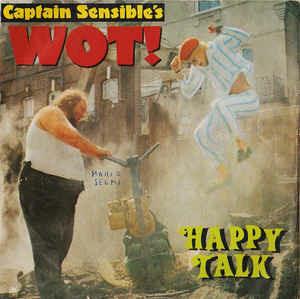 Wot! - Vinile 7'' di Captain Sensible