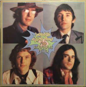 No Ruinous Feud - Vinile LP di Incredible String Band