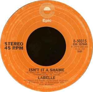 Isn't It A Shame - Vinile 7'' di Labelle