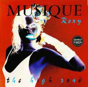 The High Road - Vinile LP di Roxy Music
