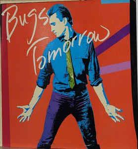 Bugs Tomorrow - Vinile LP di Bugs Tomorrow