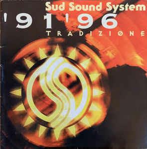 '91 - '96 Tradizione - CD Audio di Sud Sound System
