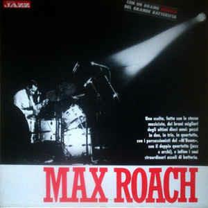 Max Roach - Vinile LP di Max Roach