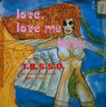 Love, Love Me Baby