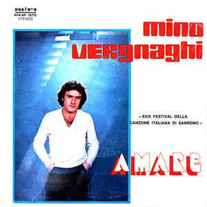 Amare - Vinile 7'' di Mino Vergnaghi