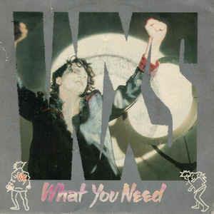 What You Need - Vinile 7'' di INXS